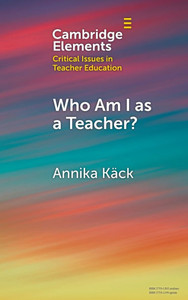 Who Am I as a Teacher? - (Hardback or Cased Book) Who Am I as a Teacher? - (Hardback or Cased Book)