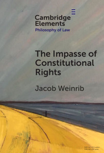 The Impasse of Constitutional Rights - (Hardback or Cased Book)