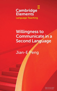 Willingness to Communicate in a Second Language - (Hardback or Cased Book)
