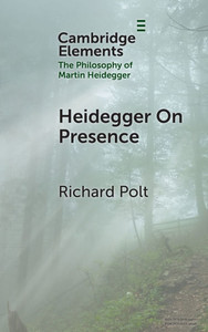 Heidegger On Presence - (Hardback or Cased Book) Heidegger On Presence - (Hardback or Cased Book)