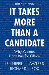 It Takes More Than a Candidate - (Paperback or Softback)