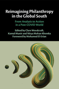 Reimagining Philanthropy in the Global South Reimagining Philanthropy in the Global South