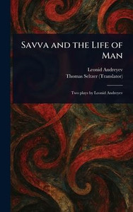 Savva and the Life of Man - (Hardback or Cased Book)