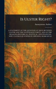Is Ulster Right? - (Hardback or Cased Book)