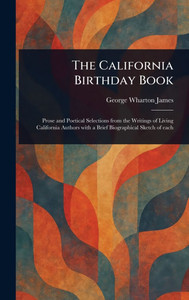 The California Birthday Book - (Hardback or Cased Book)