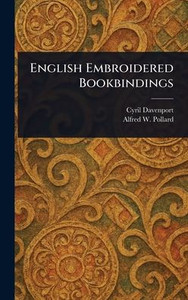 English Embroidered Bookbindings - (Hardback or Cased Book)