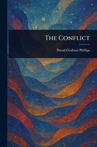 The Conflict - (Paperback or Softback) The Conflict - (Paperback or Softback)