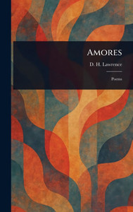 Amores - (Hardback or Cased Book)