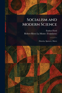 Socialism and Modern Science - (Paperback or Softback)