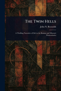 The Twin Hells - (Paperback or Softback) The Twin Hells - (Paperback or Softback)