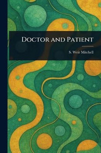 Doctor and Patient - 9781023016995 Doctor and Patient - 9781023016995