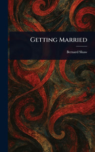 Getting Married - (Hardback or Cased Book) Getting Married - (Hardback or Cased Book)