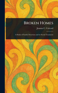 Broken Homes - (Hardback or Cased Book) Broken Homes - (Hardback or Cased Book)