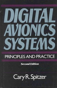 Digital Avionics Systems : Principles and Practice