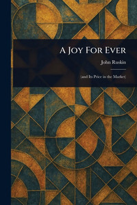 A Joy For Ever - (Paperback or Softback)