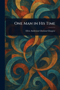 One Man in His Time - (Paperback or Softback) One Man in His Time - (Paperback or Softback)