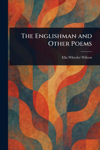 The Englishman and Other Poems - (Paperback or Softback) The Englishman and Other Poems - (Paperback or Softback)