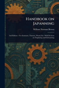 Handbook on Japanning