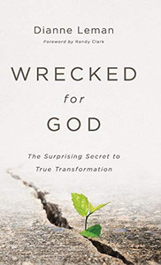 Wrecked For God