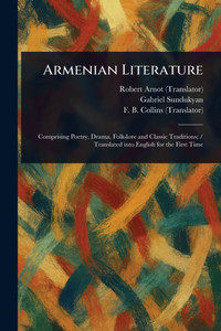 Armenian Literature - (Paperback or Softback) Armenian Literature - (Paperback or Softback)