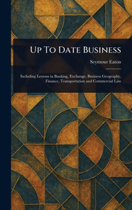 Up To Date Business - (Hardback or Cased Book) Up To Date Business - (Hardback or Cased Book)