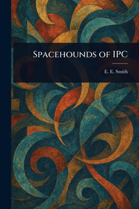 Spacehounds of IPC - (Paperback or Softback) Spacehounds of IPC - (Paperback or Softback)