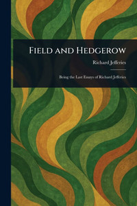 Field and Hedgerow - (Paperback or Softback)