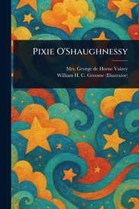 Pixie O'Shaughnessy - (Paperback or Softback)