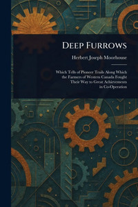 Deep Furrows - (Paperback or Softback)