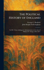 The Political History of England - (Hardback or Cased Book) The Political History of England - (Hardback or Cased Book)