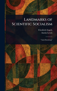 Landmarks of Scientific Socialism - (Hardback or Cased Book)