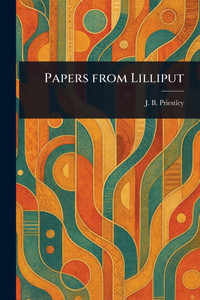 Papers From Lilliput - (Paperback or Softback) Papers From Lilliput - (Paperback or Softback)