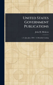 United States Government Publications - (Hardback or Cased Book)