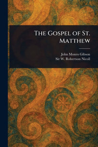 The Gospel of St. Matthew - (Paperback or Softback) The Gospel of St. Matthew - (Paperback or Softback)