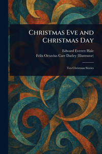 Christmas Eve and Christmas Day - 9781023197182 Christmas Eve and Christmas Day - 9781023197182