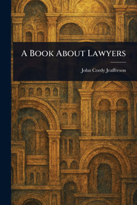 A Book About Lawyers - (Paperback or Softback)