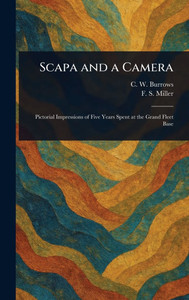 Scapa and a Camera - (Hardback or Cased Book)
