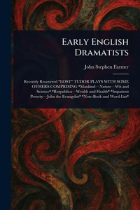 Early English Dramatists - (Paperback or Softback) Early English Dramatists - (Paperback or Softback)