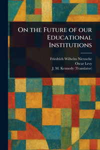 On the Future of Our Educational Institutions On the Future of Our Educational Institutions