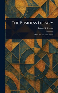 The Business Library - (Hardback or Cased Book)