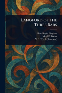 Langford of the Three Bars - 9781023235501 Langford of the Three Bars - 9781023235501