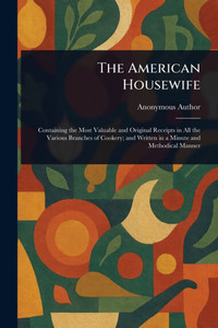 The American Housewife - (Paperback or Softback)