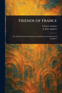 Friends of France - (Paperback or Softback)