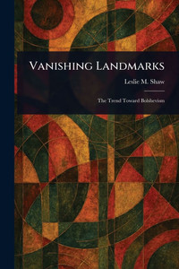 Vanishing Landmarks - (Paperback or Softback)