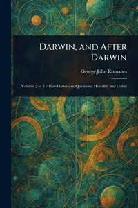 Darwin, and After Darwin - (Paperback or Softback) Darwin, and After Darwin - (Paperback or Softback)