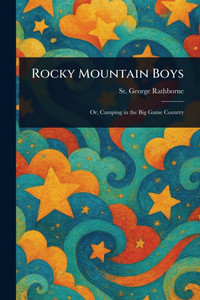 Rocky Mountain Boys - (Paperback or Softback)