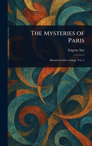 The Mysteries of Paris - 9781023277372 The Mysteries of Paris - 9781023277372