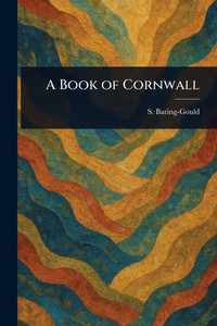 A Book of Cornwall - (Paperback or Softback) A Book of Cornwall - (Paperback or Softback)