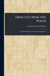 Oracles From the Poets - (Paperback or Softback)