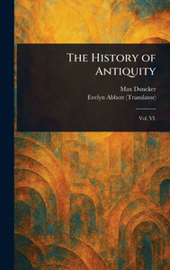 The History of Antiquity - 9781023296984